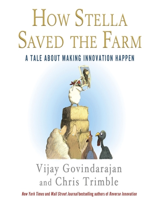 Title details for How Stella Saved the Farm by Vijay Govindarajan - Available